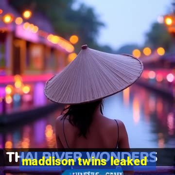 maddisontwins leaked|MaddisonTwins Videos